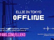 ellieintokyo - New online slut playing with her clit 06-02-2024